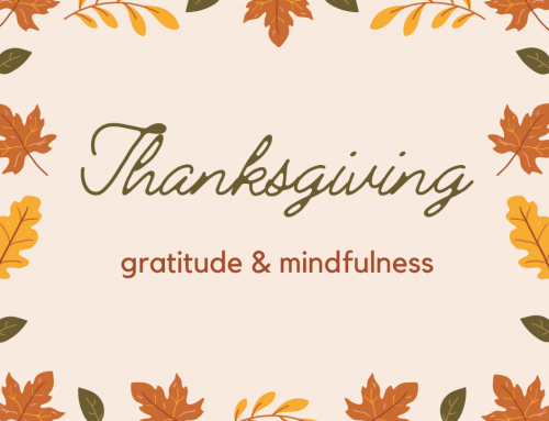 Some Thanksgiving thoughts: Gratitude Among Uncertainty