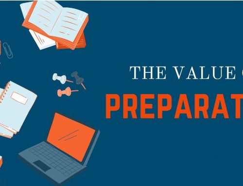 The Value of Preparation